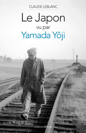 Le Japon vu par Yamada Yôji