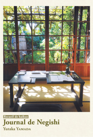 Journal de Negishi - Recueil de haïkus